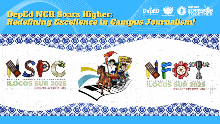 DepEd NCR Soars Higher: Redefining Excellence in Campus Journalism!