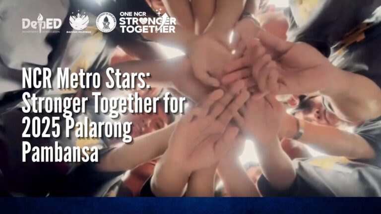 NCR Metro Stars: Stronger Together for 2025 Palarong Pambansa