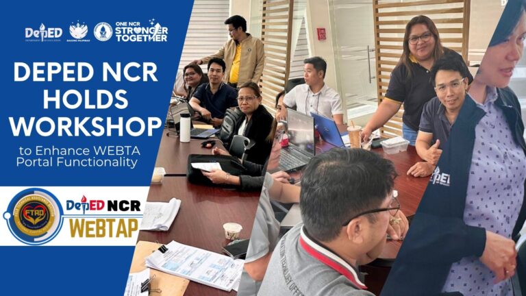 DepEd NCR Holds Workshop to Enhance WEBTA Portal Functionality