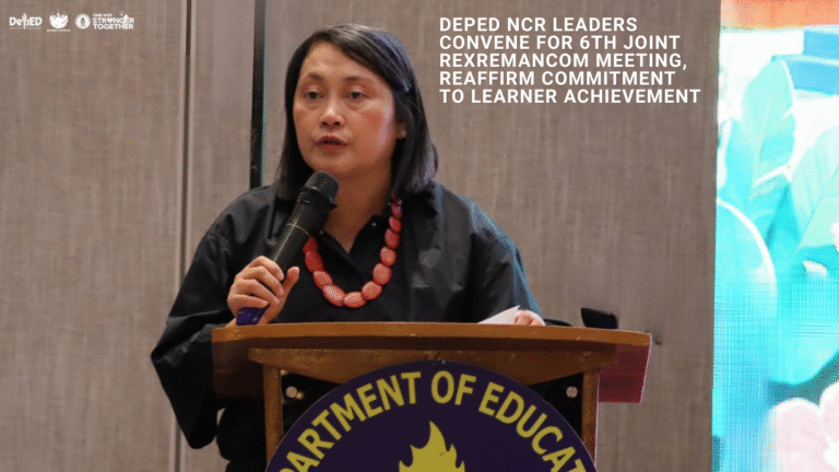 DepEd NCR Leaders Convene for 6th Joint RExReManCom Meeting, Reaffirm Commitment to Learner Achievement